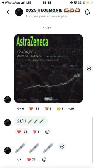 Screenshot of a WhatsApp conversation interface showing a dark-themed chat bubble with text reading AstraZeneca 124840 Debut followed by numbers and French phrases like debut and excl with emojis of hearts and a face. Below it displays reaction counts like 6 hearts 183 thumbs up 5 wow 1 angry 20. Another chat bubble shows 211 with green checkmarks and heart reactions. At the bottom four syringe emojis are visible against a dark background.
