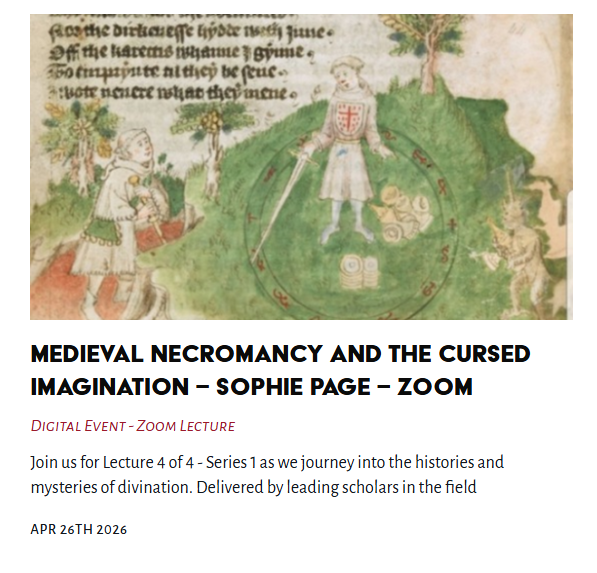 TheLastTuesdayS's tweet image. Tonight's Lecture - Medieval Necromancy and the Cursed Imagination - Sophie Page - Zoom

#Medieval #Necromancy #Cursed #SophiePage @TheLastTuesdayS 

thelasttuesdaysociety.org/event/medieval…
