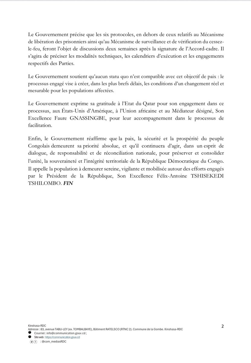 COMMUNIQUÉ | #RDC 

Le Gouvernement de la République Démocratique du Congo salue la signature aujourd’hui, 15 novembre 2025, de l’Accord-cadre de Doha, une étape décisive vers une paix juste, inclusive et durable dans l’Est du pays.