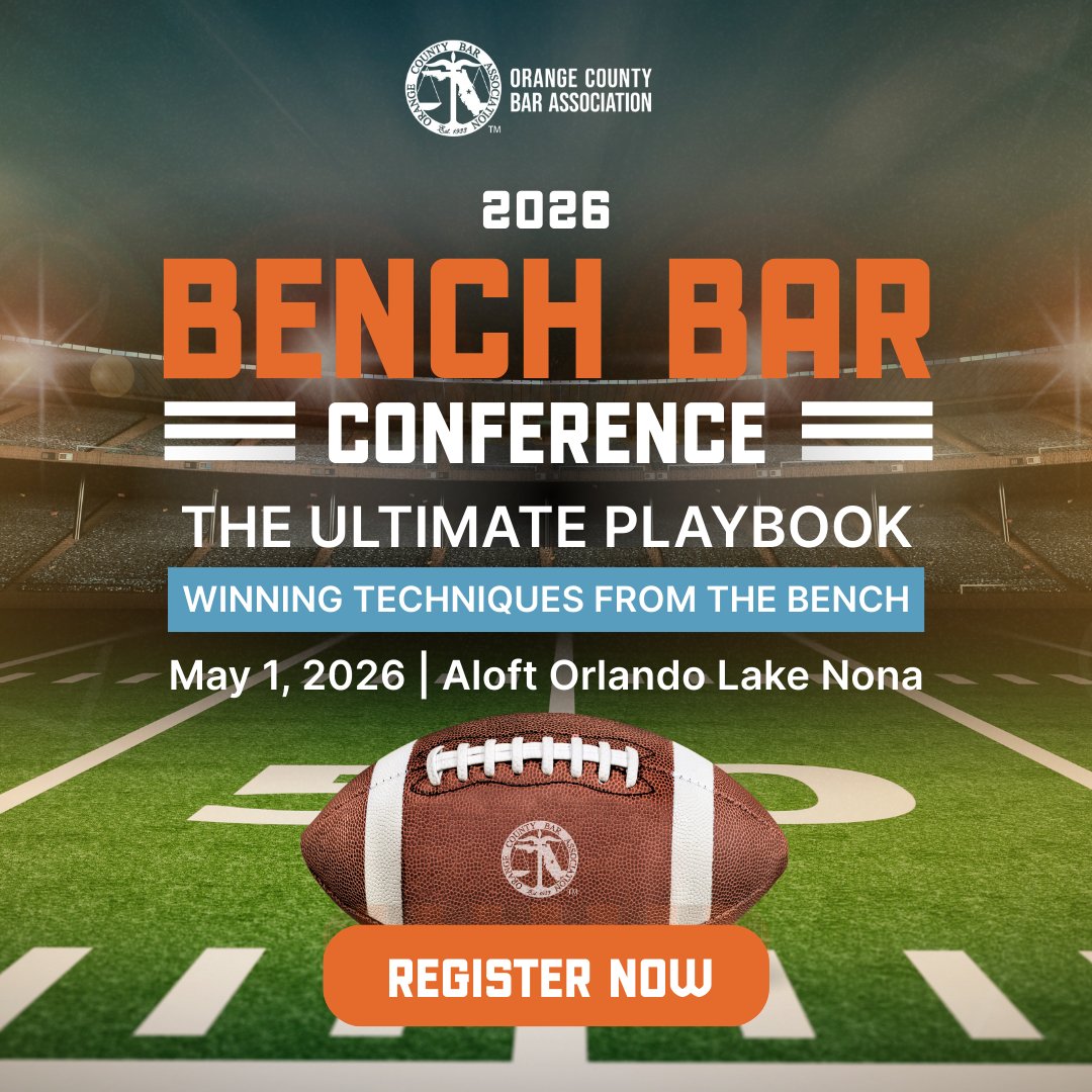🏈 Early bird registration is open!
Join 300+ legal pros May 1 at Aloft Orlando Lake Nona for #BenchBar2026: The Ultimate Playbook – Winning Techniques from the Bench.
Choose your track + register now 👉 bit.ly/BenchBar2026
#OCBAEvents