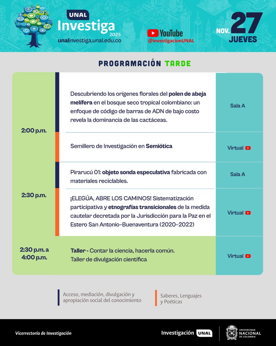 Aquí tenemos un lugar en el que todos y todas tenemos algo que decir y que aprender 🫶🏼

🔎 La programación puede estar sujeta a cambios. Consulta siempre la página oficial de UNAL Investiga: unalinvestiga.unal.edu.co