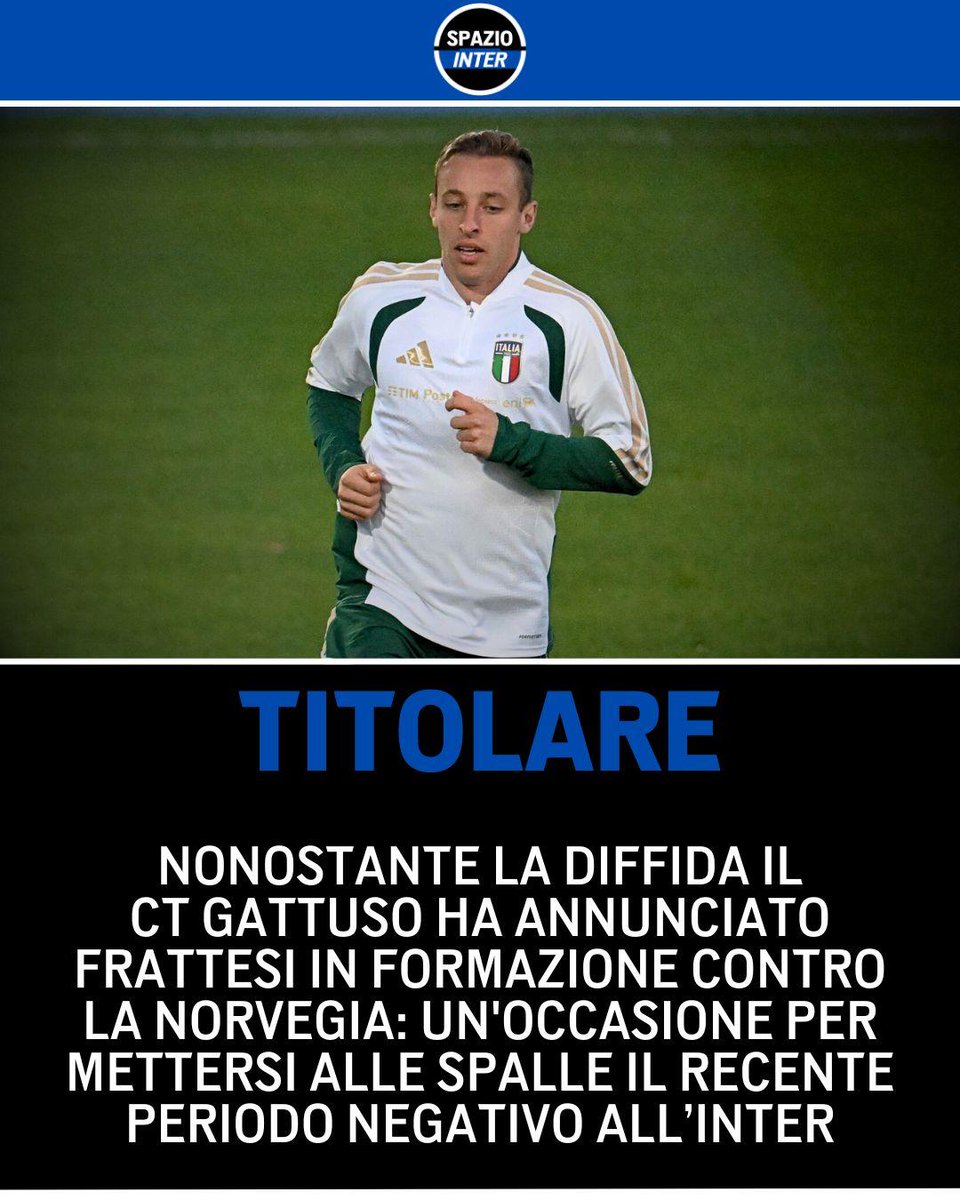 SpazioInter's tweet image. Frattesi ritrova San Siro con la Nazionale 🇮🇹 

Nonostante la diffida che potrebbe mettere a rischio la sua presenza ai playoff, il ct Gattuso lo ha confermato titolare contro la Norvegia 💪

#Inter #Frattesi #SpazioInter