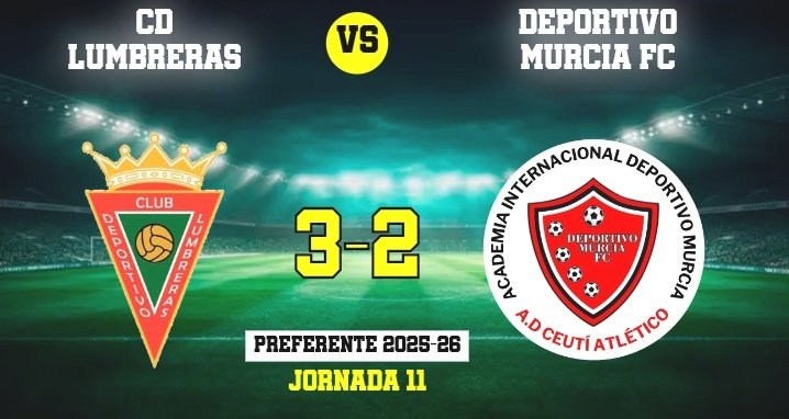 Preferente Autonómica
CD Lumbreras 3 - Deportivo Murcia FC 2 

El líder cumple y con mucha paciencia fragua una victoria trabajada, Joseda primero, con Ferrer y Jesús Ros desequilibrando el empate del Depor. Penalty fallado en primer acto