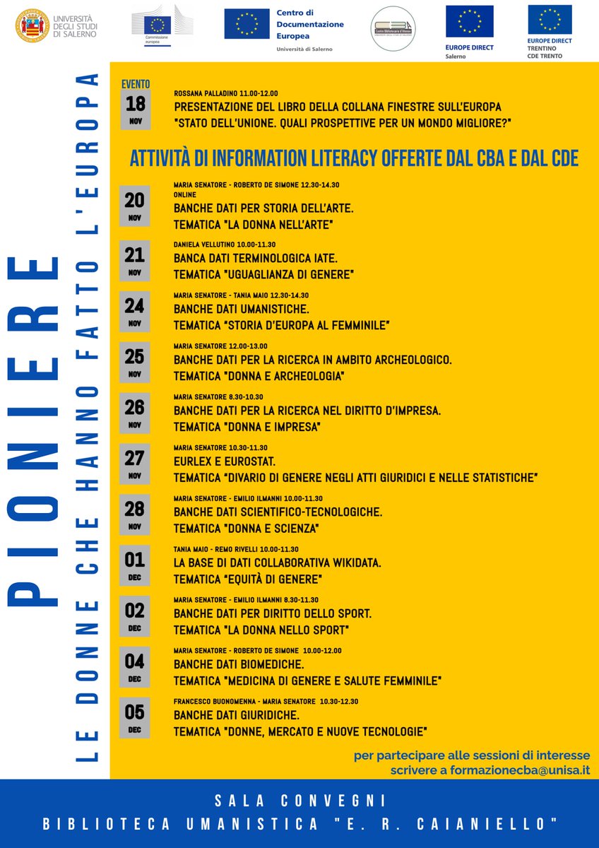 #CDEInforma #eventinbiblio

Il CDE UNISA promuove l'evento "Pioniere. Le donne che hanno fatto l'Europa"

19/11: Inaugurazione mostra e spettacolo "Madri d'Europa"   

18/11: Presentazione libro collana Finestre sull'Europa  

20/11-05/12: Sessioni formative sulle banche dati