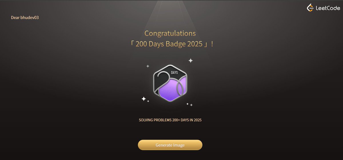 bhudev03_'s tweet image. Skipped the posts. Not the days.
LeetCode 200 days and 365 days Badge!!
#leetcodeprogress #LeetCode #Coding #dsa