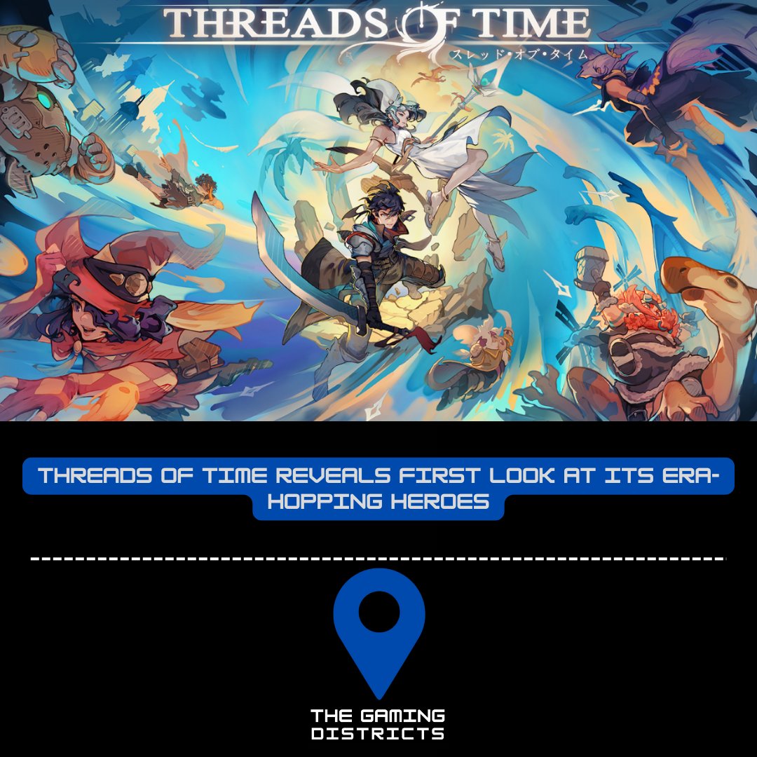 GamingDistricts's tweet image. Threads of Time reveals three time-spanning heroes in its upcoming JRPG.

#ThreadsOfTime 

READ: thegamingdistricts.com/threads-of-tim…