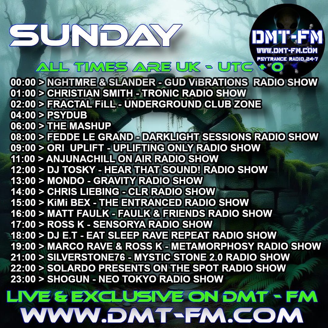 Shows on DMT Sunday 16/11/2025
DMT FM - Psytrance Radio Broadcasting 24/7
dmt-fm.com
#psytrance #psytrancemusic #psybient #goatrance #fullon #EDM #psybreaks #progressivepsy #psydub #psychill #techno #trance #electronicmusic #music #dmtfm #radioshow #radiostation
