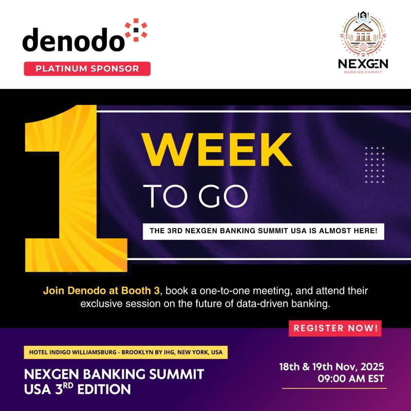 NexGenBanking's tweet image. ⏰ 1 Week to Go!
Excited to spotlight Denodo, our Platinum Sponsor at @NexGenBankingSummit USA 2025!
Visit Booth 3 to explore how data virtualization powers agile, efficient, data-driven banking.
📍NYC | 🗓 Nov 18–19
🔗 lnkd.in/eVJaNXPX
#Denodo #DataVirtualization