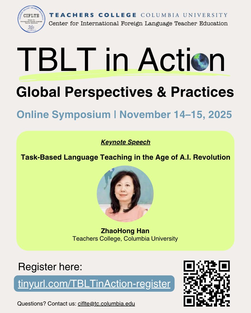 One session to go in TBLT in Action—Session 4 will feature two presentations followed by a keynote by Prof. ZhaoHong Han (<a href="/TeachersCollege/">Teachers College, Columbia University</a>) on TBLT in the Age of A.I. Revolution. Happening tonight @ 6:30 PM (ET). Stay tuned!  #AI #LanguageTeaching #TBLT #Columbia #TC