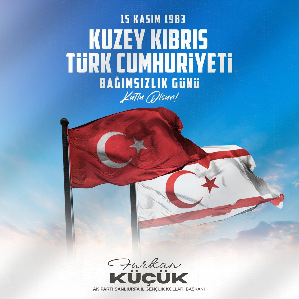 15 Kasım 1983 Kuzey Kıbrıs Türk Cumhuriyeti Bağımsızlık günü kutlu olsun♾️
<a href="/recepfurkanksp/">Recep Furkan KASAP</a> <a href="/avyusufibis/">Yusuf İBİŞ</a> <a href="/milhamigunbegi/">M.İlhami GÜNBEGİ</a> <a href="/furkankucukk_/">Furkan KÜÇÜK</a> <a href="/akpartiurfa/">AK PARTİ ŞANLIURFA</a>