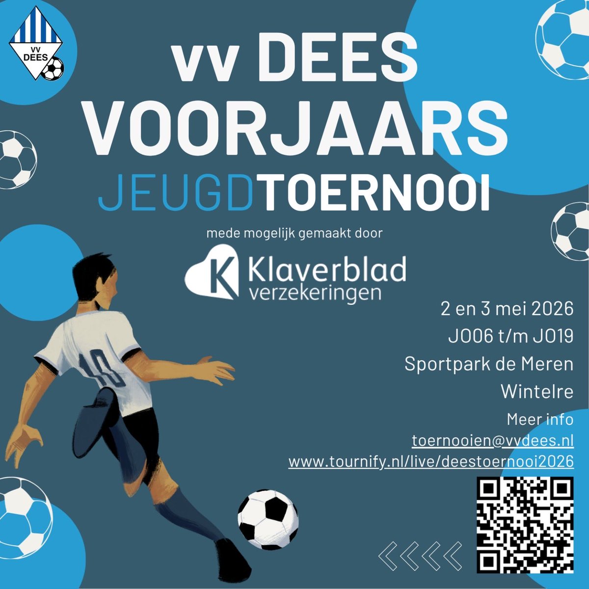 vv DEES voorjaarstoernooi 2026 🔵⚪️

Op zaterdag 2 en zondag 3 mei 2026 organiseert vv DEES het Klaverblad Verzekeringen Voorjaarstoernooi. De ideale voorbereiding voor de slot van de competitie aan het einde van de meivakantie. 

Meldt je snel aan via tournify.nl/live/deestoern…