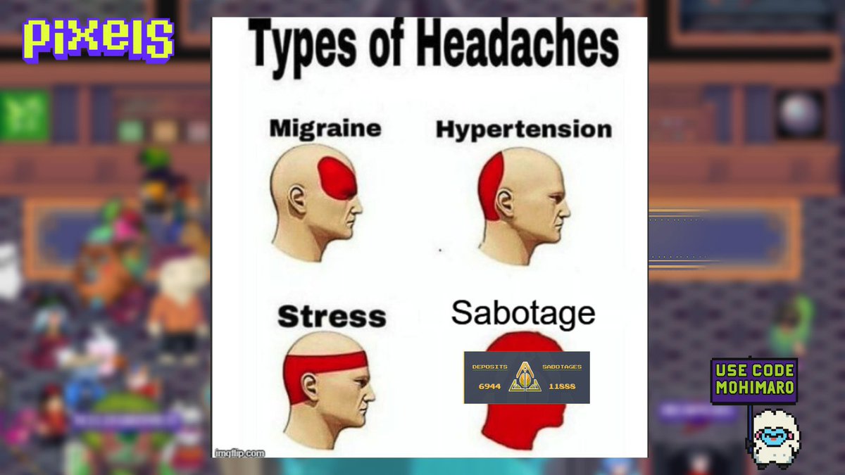 0xmohimaro13's tweet image. One of the headaches is when you know a lot of players are waiting from the corner to sabotage. And you cannot sabotage because there&apos;s no health. 😂🤭

@pixels_online #pixelmotw #pixelcreator
