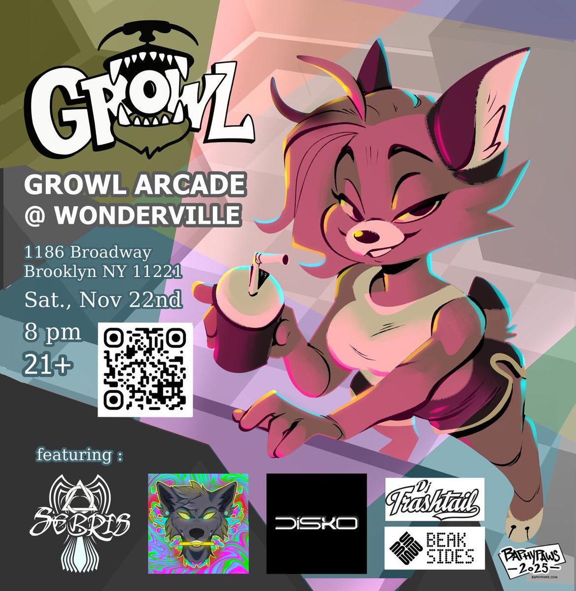 Catch us next weekend at <a href="/wondervillenyc/">Wonderville 🕹</a>!

November 22nd | 8pm

📍Google Maps
🎟 growlfur.party

Thank you BRAPHYPAWS for an amazing poster!

Featuring:
Sebris
M4NUAL
DISKO
DJ Trashtail
Beak Sides