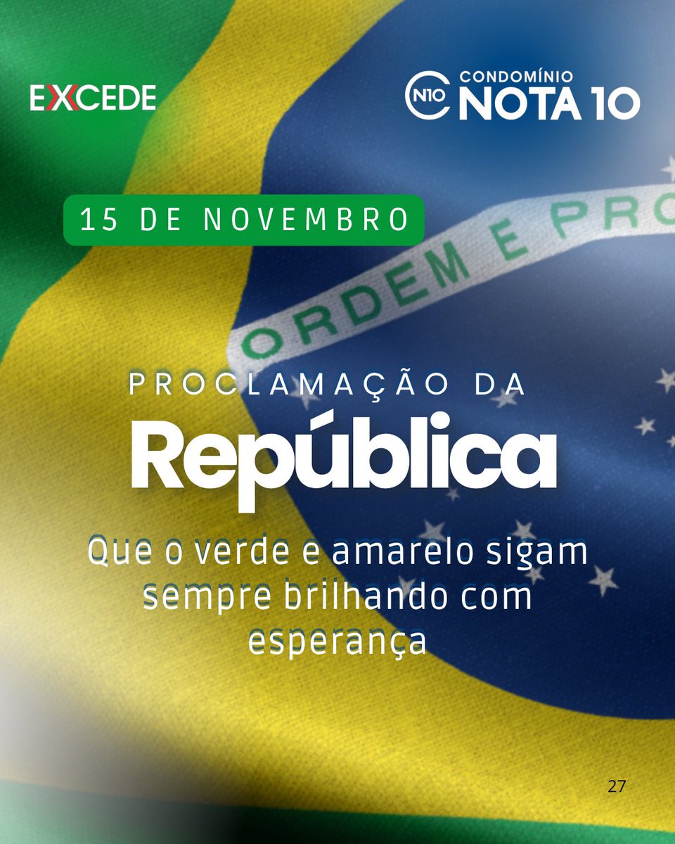 ExxcedeOficial's tweet photo. 𝗣𝗿𝗼𝗰𝗹𝗮𝗺𝗮çã𝗼 𝗱𝗮 𝗥𝗲𝗽ú𝗯𝗹𝗶𝗰𝗮 🇧🇷✨
Hoje celebramos a democracia, a liberdade e a construção de um Brasil mais justo.
#ProclamaçãoDaRepública #15DeNovembro
#Brasil #Democracia #Liberdade
#CN10 #CondominioNota10
#Exxcede #Alphaville #Riviera https://t.co/Zn1oA0oLAH
