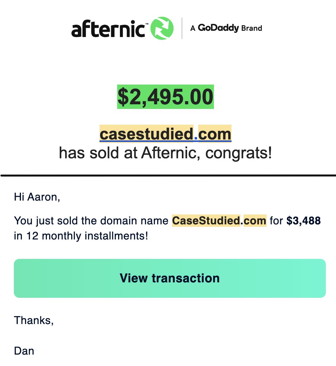 domaining's tweet image. Sold: casestudied(.com) for $2,495  

This is the second time I've sold this domain.  

Details 👇