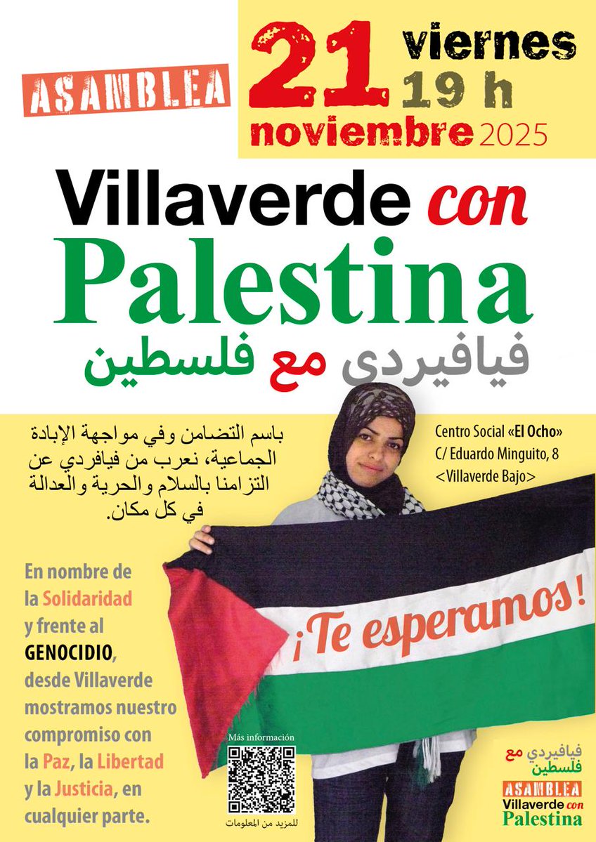 #Villaverde en apoyo a #Palestina 🇵🇸   

Asamblea para seguir visibilizando el genocidio en Gaza porque el falso plan de paz sigue matando al pueblo palestino. Aunque ya no sea tan mediático continuamos contra la barbarie sionista

🗓️ Viernes 21 a las 19h en el CS El Ocho