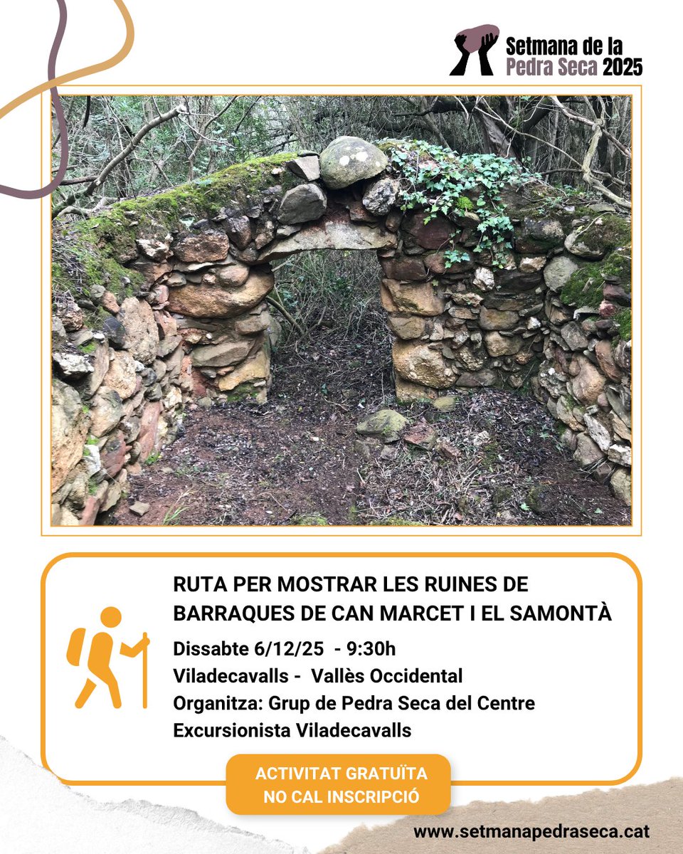 SetmPedraSeca's tweet image. 🟠 DESCOBERTA
🚶‍♀️Ruta per mostrar les ruines de barraques de zona Can Marcet i el Samontà

🗓6/12
⏰9:30h
📍Viladecavalls
📌Organitza: Grup de Pedra Seca del Centre Excursionista Viladecavalls
➕Info, calendari i mapa👇
setmanapedraseca.cat/activitats/age…

#SetmanaPedraSeca25 #PedraSeca