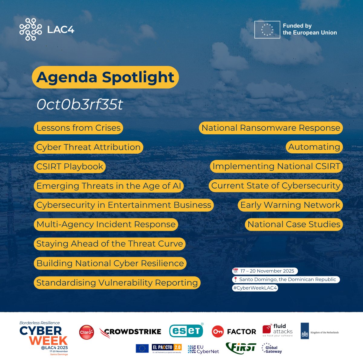 LAC4_EUCN's tweet image. 🔦 #CyberWeekLAC4 agenda spotlight: 0ct0b3rf35t! Informal exchanges of national experiences and best practices for dealing with cyber incidents globally.

👉 🔗 Explore the full agenda: lac4.eu/cyberweeklac4-…
