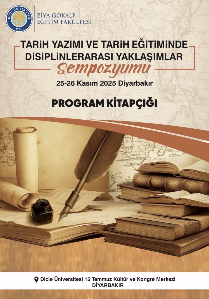 veyselgurhann's tweet image. 25–26 Kasım’da Dicle Üniversitesi(@dicleuni1973)’nde tarih yazımı ve tarih eğitiminde disiplinlerarası yaklaşımların ele alınacağı programın ayrıntıları için bkz.
@hibrahimduzenli @ahmetabdallah @alimarli_   @Yunusugura @Mehmet_O_Alkan @habibsacmali @ozgurkavak78 @dr_ahmetsimsek