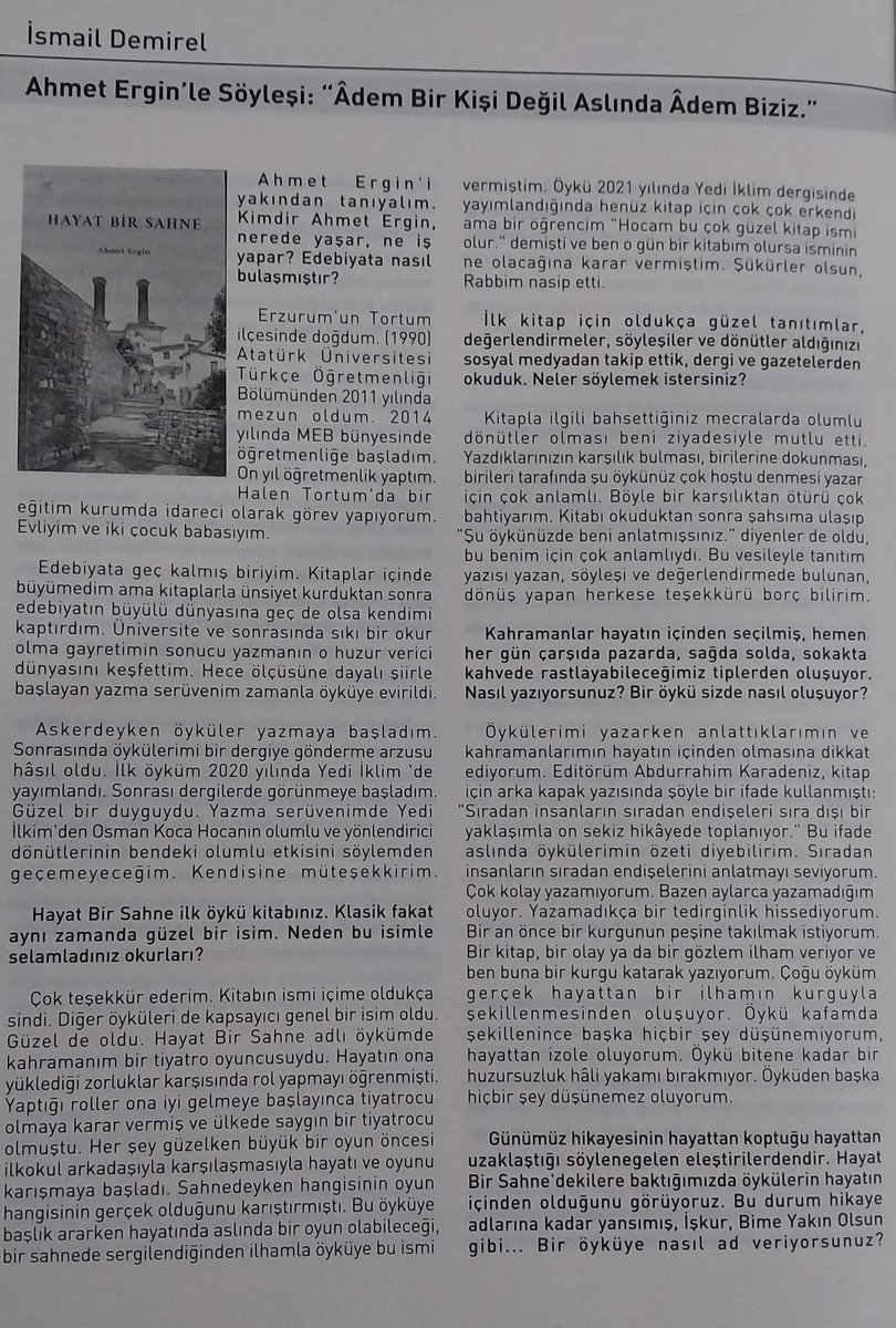 Hikâyenin başladığı yerde... 
İsmail Demirel ile Hayat Bir Sahne'yi konuştuk.🍀📚
<a href="/yediiklimdergi/">Yedi İklim</a> 
<a href="/UzamYayinlari/">Uzam Yayınları</a>