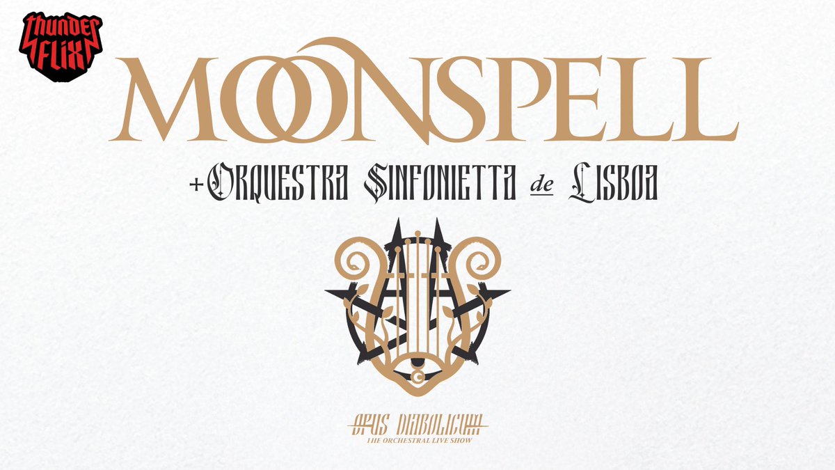 ⚡ Now Streaming: MOONSPELL’s Opus Diabolicum – The Orchestral Live Show - mailchi.mp/thunderflix/br…