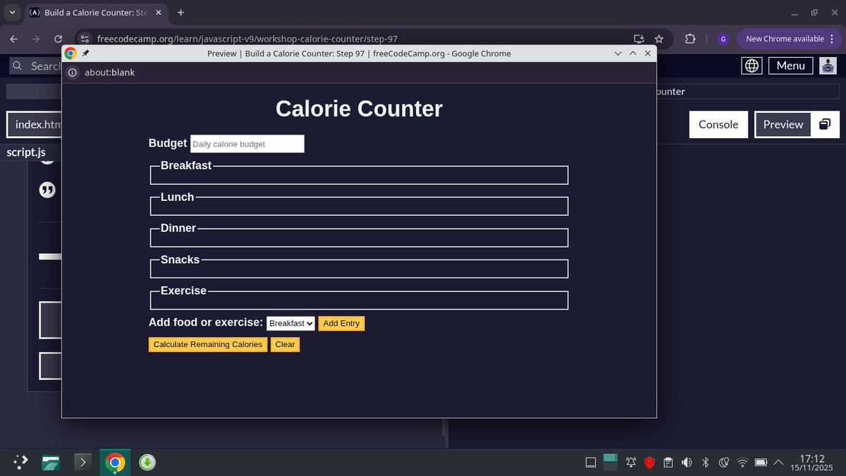 Ujahgrace17's tweet image. I have completed Build a Calorie Counter 
Add meal/exercise entries dynamically
Clean &amp;amp; validate user input
Calculate total calories consumed, burned, and remaining
Show deficit or surplus
Clear the whole form with one click
#freecodecamp
 freecodecamp.org/learn/javascri…