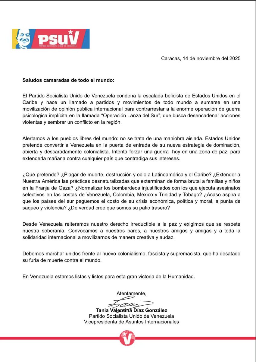 camilapress's tweet image. Caracas, November 14, 2025

Greetings, comrades from around the world:

The United Socialist Party of Venezuela condemns the escalation of U.S. militarism in the Caribbean and calls on parties and movements worldwide to join a mobilization of international public opinion to…