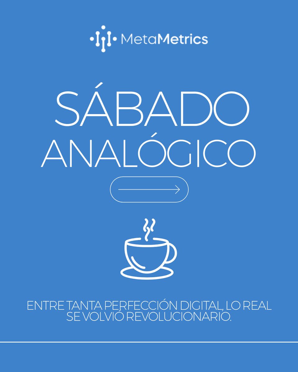 MetaMetricsMx's tweet image. Entre tanta perfección digital, lo real es revolucionario. Este Sábado Analógico, desafía los filtros. Descubre cómo las imperfecciones conectan más que la corrección constante. ¡Mírate sin corregir!

#MetaMetrics #Autenticidad