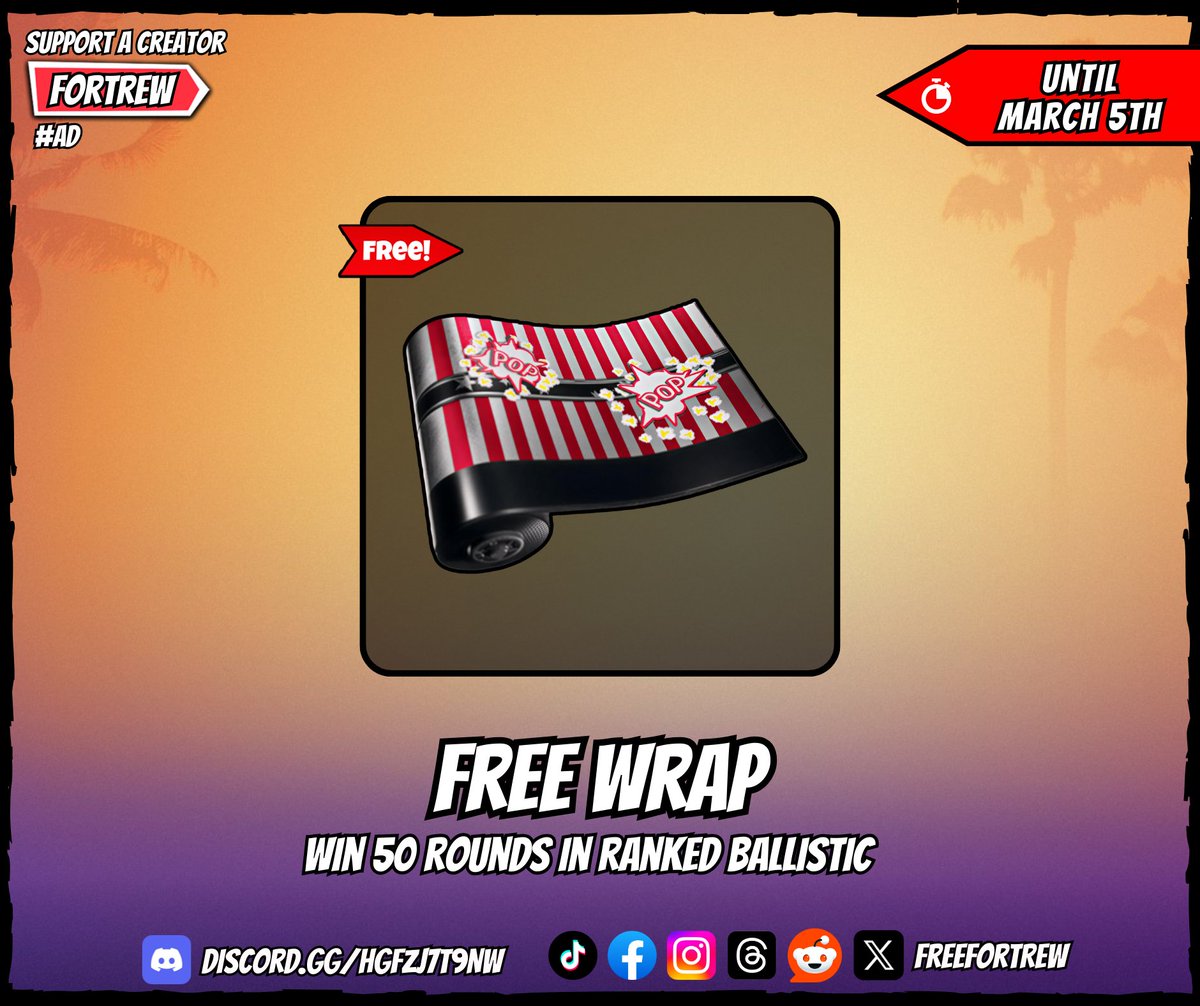 Free Wrap

Win 50 Rounds in Ranked Ballistic.

🏆 Reward:
• "Poppin' Dark" Wrap

📅 Available until March 5th.