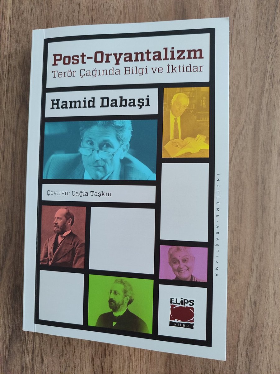 Hamid Dabashi, Post-Oryantalizm, Terör Çağında Bilgi ve İktidar, çev. Çağla Taşkın, <a href="/ElipsKitap/">Elips Kitap</a>