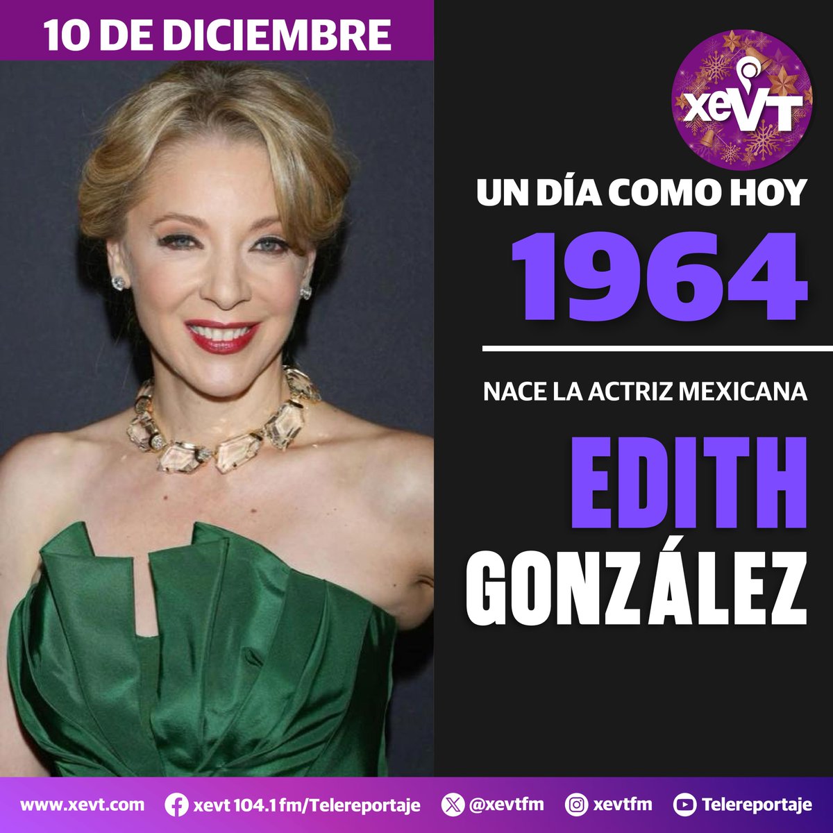 xevtfm's tweet image. #UnDíaComoHoy pero de 1964, nace la actriz mexicana Edith González

#LasEfemérides🗓️ #SeñalQueUne📡#XEVT🎙️