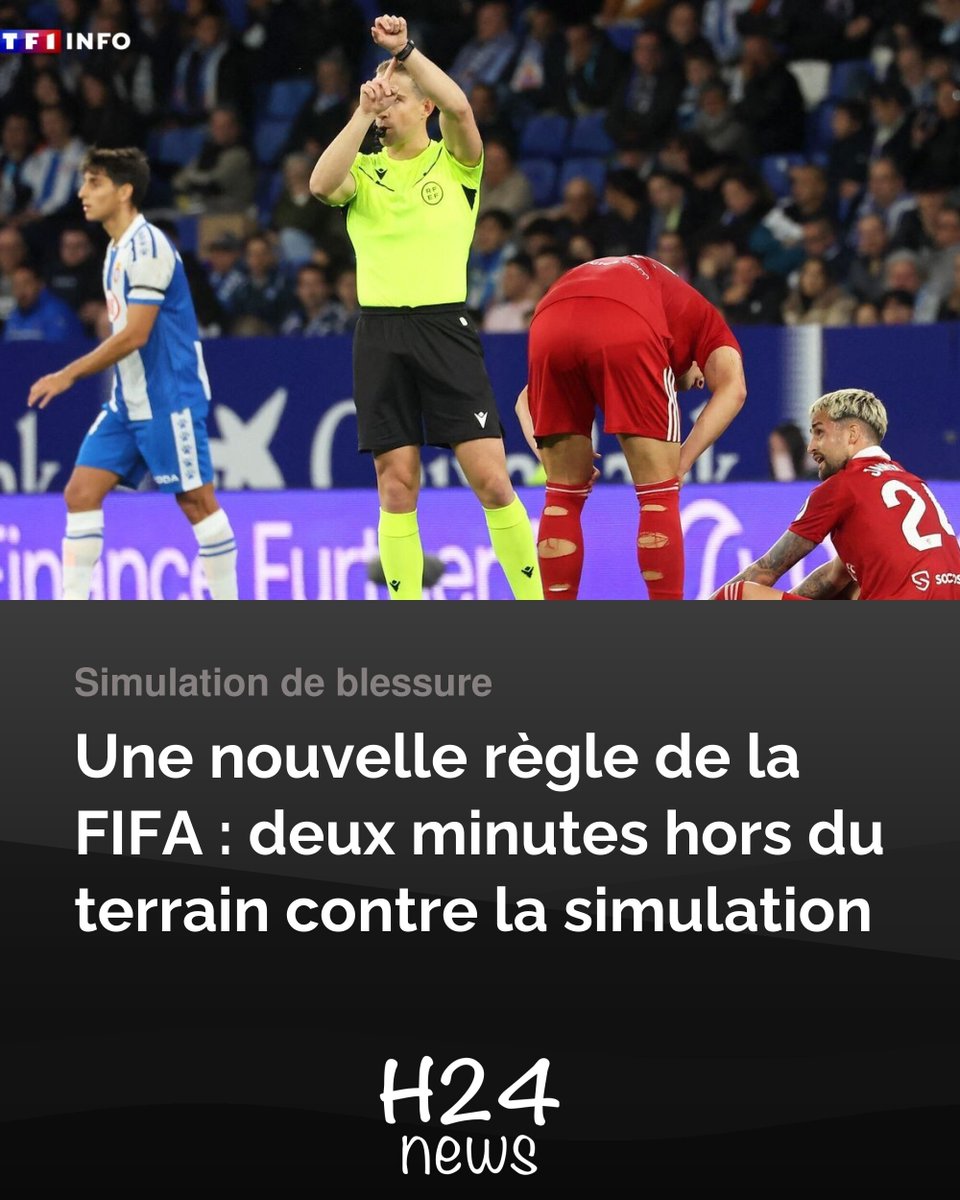 _H24news's tweet image. La Fifa teste une règle inédite : les simulateurs de blessure devront rester dehors deux minutes. Une décision qui va faire parler ! ⚽️
👉 h24.news/YVn