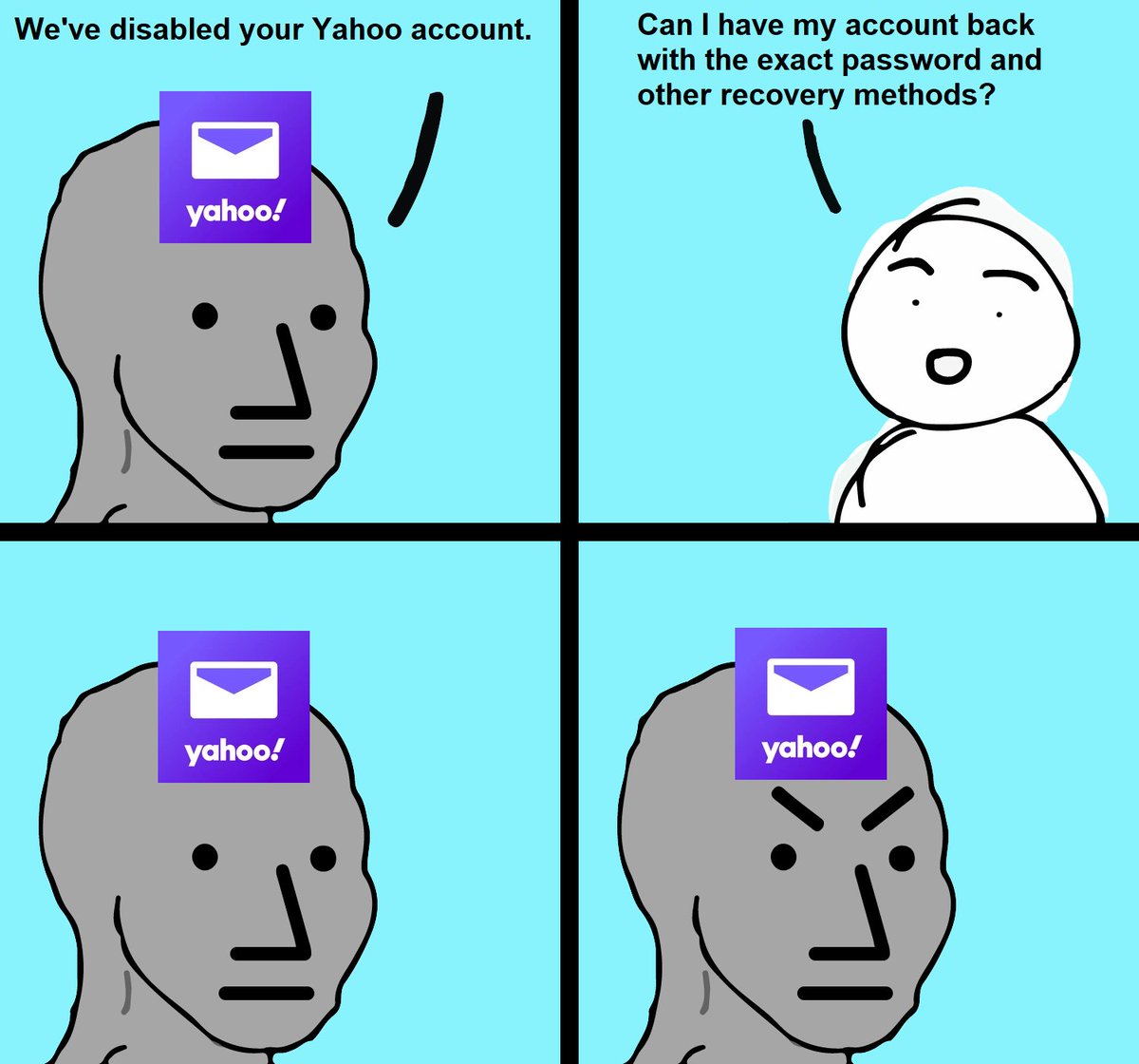 rouward's tweet image. Yahoo account in a nutshell: if unused for a year, even with the exact PS and other recovery methods, it's permanently gone.