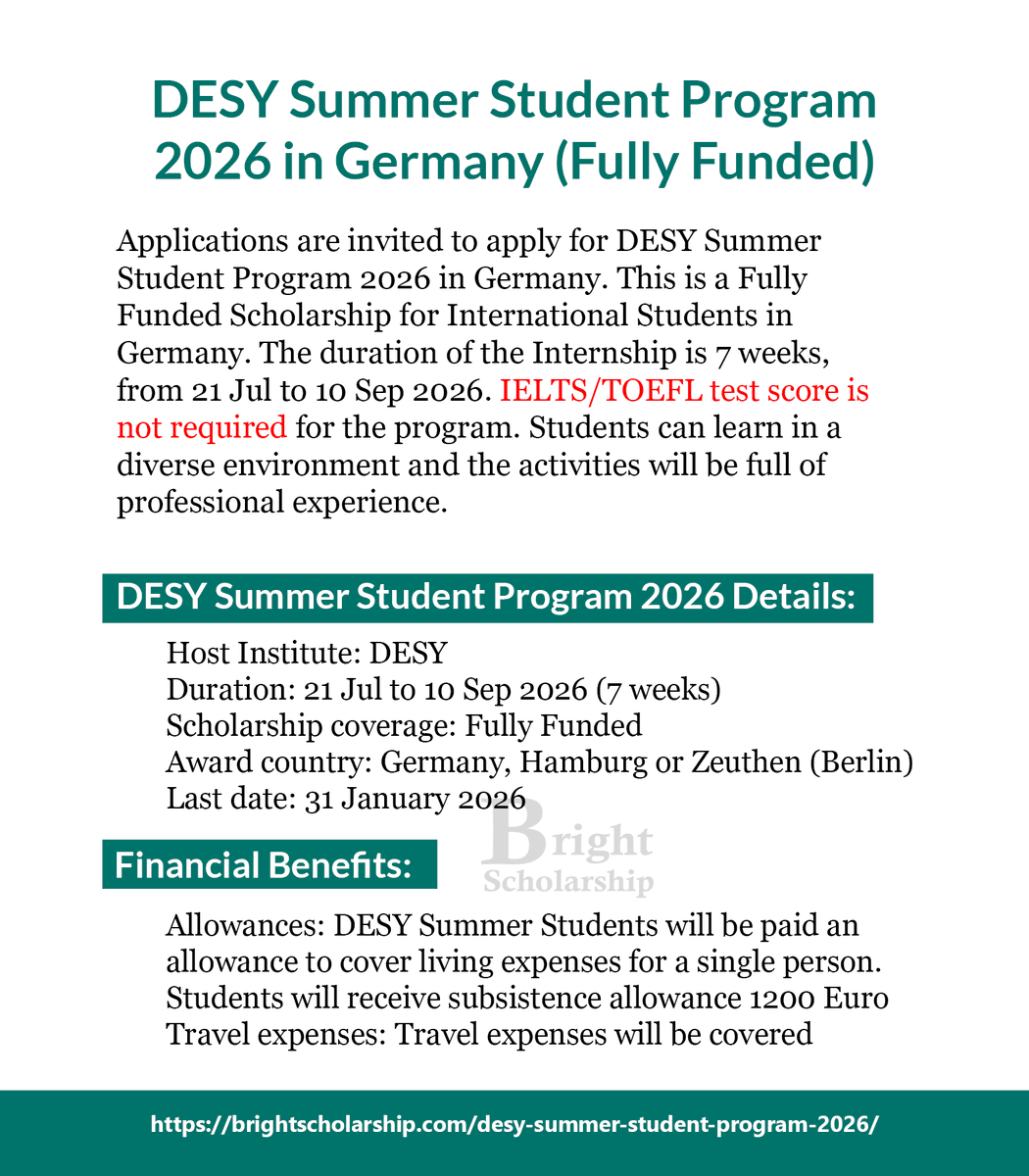 BrightSship's tweet image. DESY Summer Student Program 2026 in Germany (Fully Funded)

Duration: 21 Jul to 10 Sep 2026 (7 weeks)
Award country: Germany, Hamburg or Zeuthen (Berlin)
Last date: 31 January 2026

Apply Link: brightscholarship.com/desy-summer-st…

#BrightScholarship #FullyFunded #SummerProgram