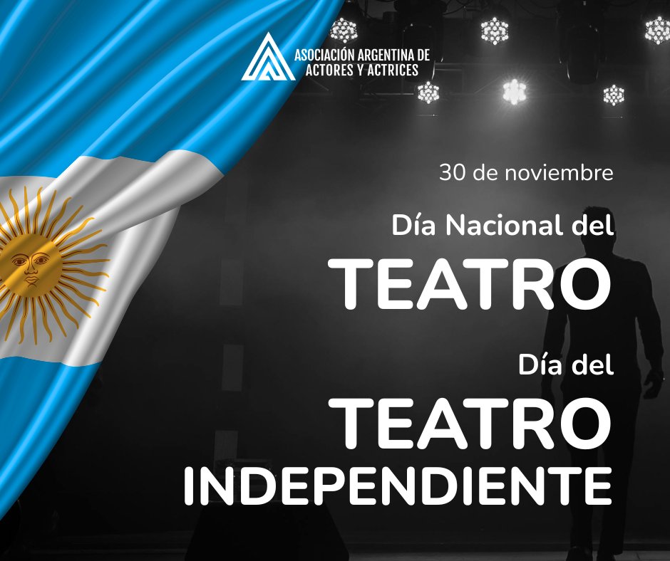 El 30 de noviembre celebramos el Día Nacional del Teatro y el Día del Teatro Independiente. Acompañamos a quienes, con pasión y trabajo, mantienen viva nuestra cultura y crean nuevas oportunidades para la actividad teatral. 🎭✨