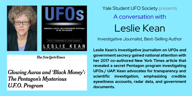 The Yale Student UFO Society will be holding a Q&amp;A with Leslie Kean tomorrow at 6 pm in Yale Science Building, Marsh Auditorium. Learn more and register here: eventbrite.com/e/leslie-kean-…