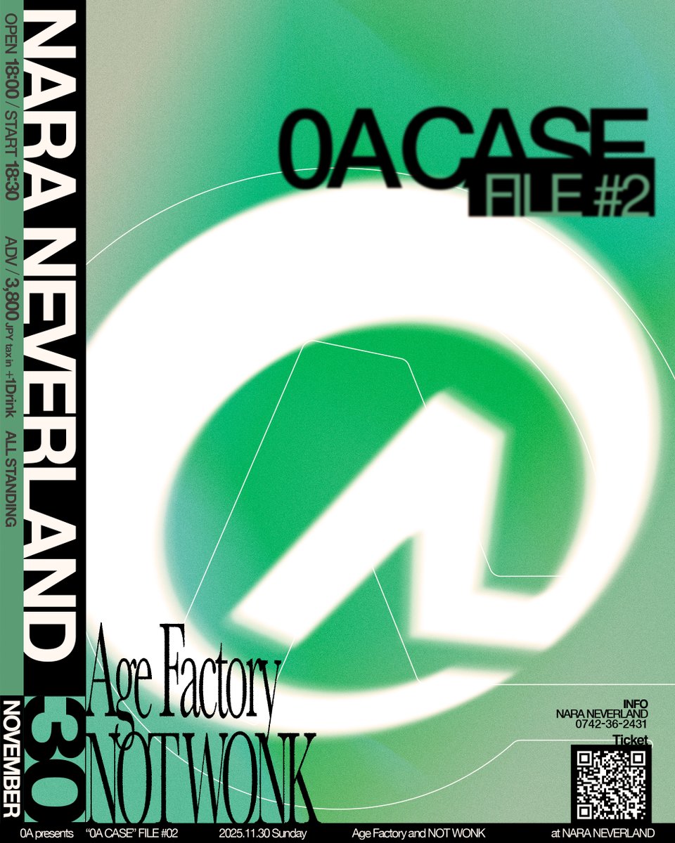 Tonight 11/30(日) 0A presents“0A CASE” FILE #2 @ 奈良 NEVER LAND