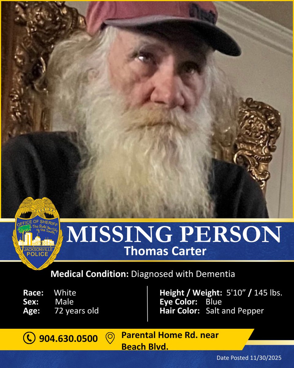 JSOPIO's tweet image. 𝐌𝐈𝐒𝐒𝐈𝐍𝐆 𝐀𝐃𝐔𝐋𝐓: 𝐇𝐚𝐯𝐞 𝐲𝐨𝐮 𝐬𝐞𝐞𝐧 𝐓𝐡𝐨𝐦𝐚𝐬 𝐂𝐚𝐫𝐭𝐞𝐫?

The Jacksonville Sheriff’s Office is actively searching for 72-year-old Thomas Carter who was last seen around 7:30 p.m. Saturday evening on Parental Home Road near Beach Boulevard. We’re told Mr.…