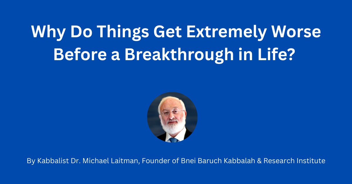 Why Do Things Get Extremely Worse Before a Breakthrough in Life?

When we stand before something absolute, a fate we cannot alter, a situation we cannot escape, we suddenly discover the place where change is possible.

That place is within us.

From that moment onward, we set off