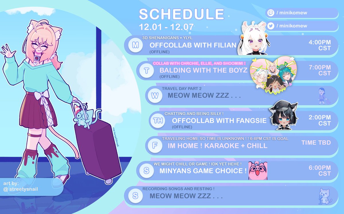 LOTS HAPPENING THIS WEEK!
i'll mostly be featured on other people's channels this week ! so please go find me there !

Tomorrow is with Filian !
Tuesday is balding !
Thursday is with Fangsie !
i'll be home on friday <3