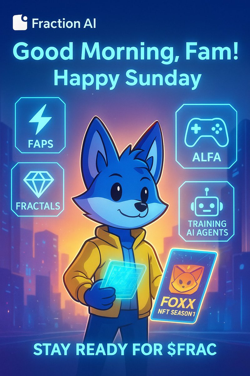 RealRanairfan's tweet image. Good morning, Fam! ☀️
Happy Sunday! 🌞

With @FractionAI_xyz, every move counts:
⚡ Collect FAPS
💎 Earn FRACTALS
🎮 Compete in ALFA
🤖 Train your AI Agents

FOXX NFT Season 1 was a massive win 🦊🔥
Now we stay ready for $FRAC — stay focused, stay consistent, and keep building 💪
