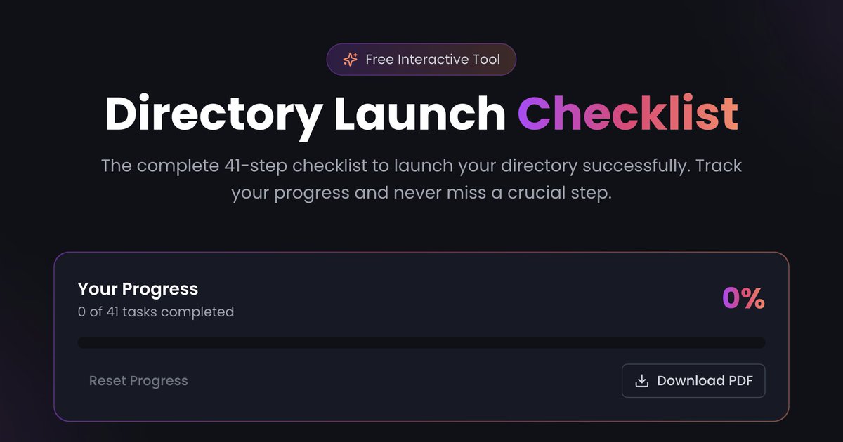 tejas3732's tweet image. Built a free interactive tool for the Directory Launch Checklist.

A 41-step detailed checklist!

No email required. Free to explore.

Link in the comments 👇✨