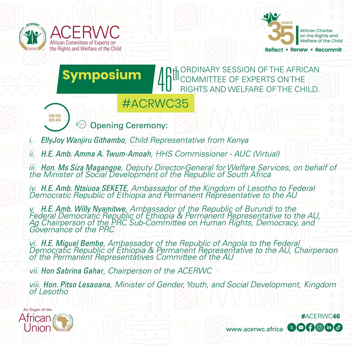 acerwc's tweet image. Day 3 of #ACERWC46 is dedicated to the #Symposium on the 35th Anniversary of the Charter:

📽️Follow the Symposium LIVE🔴 on #YouTube
youtube.com/live/4R-bzLr_w…

#AfricaFitChildren
#Agenda2040 #ACRWC35