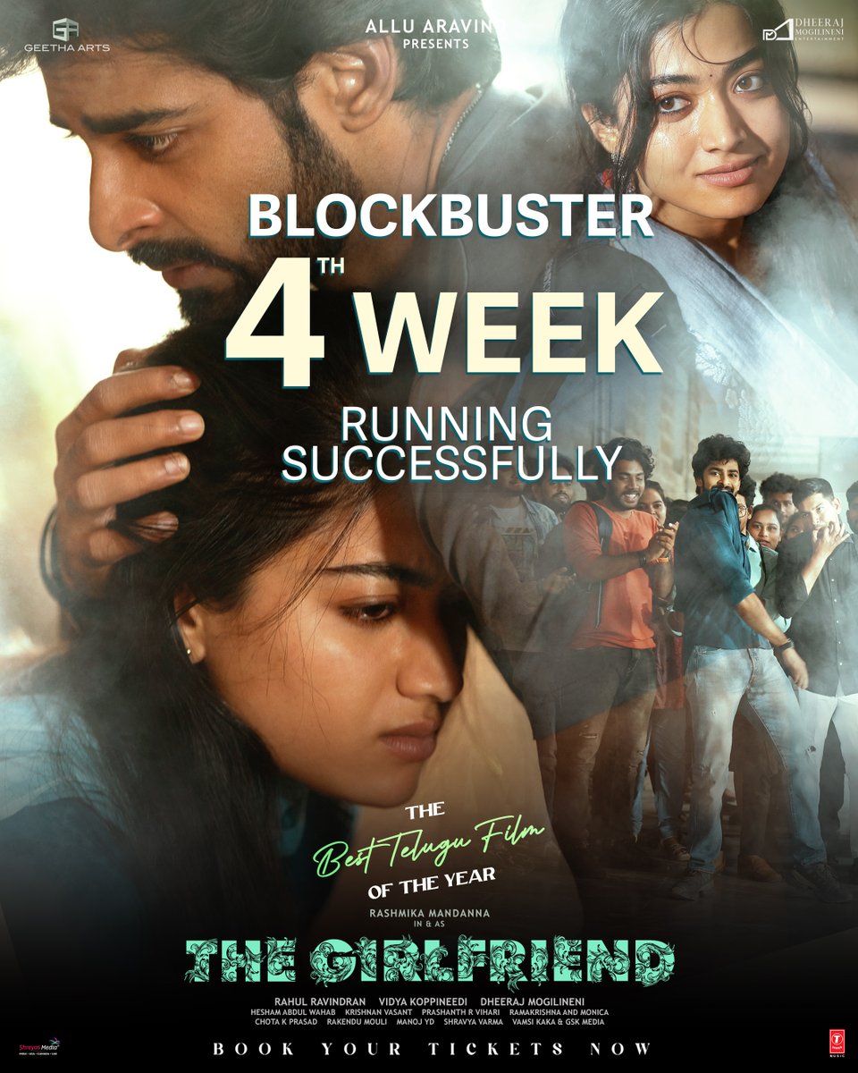 GeethaArts's tweet image. #TheGirlFriend enters its 4th successful week with good occupancies all over continuing its solid run at the box office ❤‍🔥

Book your tickets for THE BEST TELUGU FILM OF THE YEAR now!
🎟️ linktr.ee/TheGirlFriendT…