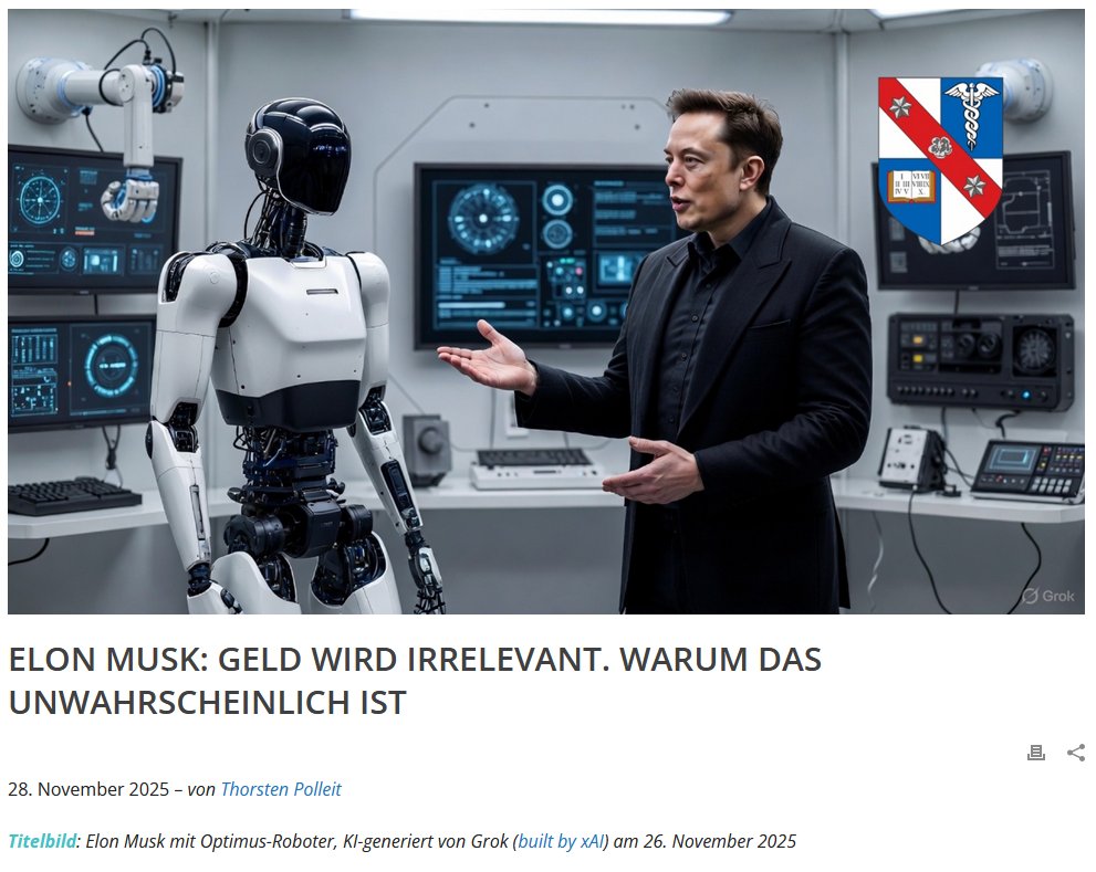 .<a href="/ThorstenPolleit/">Thorsten Polleit</a> geht der spannenden Frage nach, ob Elon Musks Annahme, dass KI und Robotertechnologie in the long run dazu führen, dass Geld irrelevant wird, zutreffend sein kann in einer Welt, in der Menschen handeln. 

Link:
misesde.org/2025/11/elon-m…