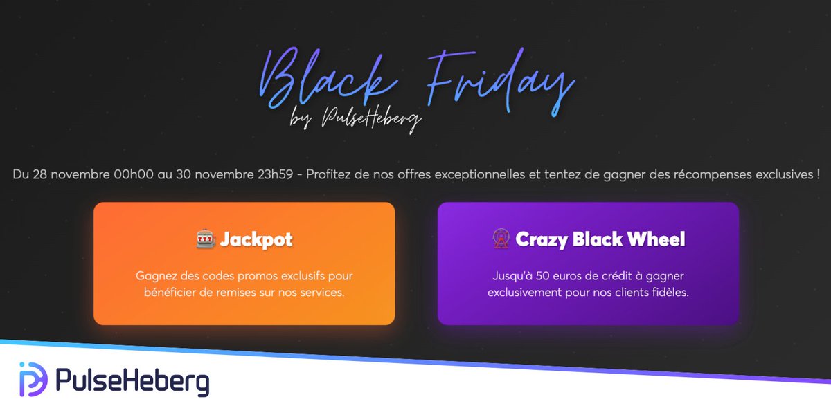 pulseheberg's tweet image. 🎉 Black Friday PulseHeberg du 28 au 30/11, avec 2 jeux :

▶️ Jackpot, pour tous afin de gagner un code promo exclusif sur nos offres
🔗 blackfriday.pulseheberg.com

▶️ Crazy Black Wheel, pour nos clients avec la possibilité de gagner jusqu&apos;à 50€ de crédit
🔗 wheel.pulseheberg.com