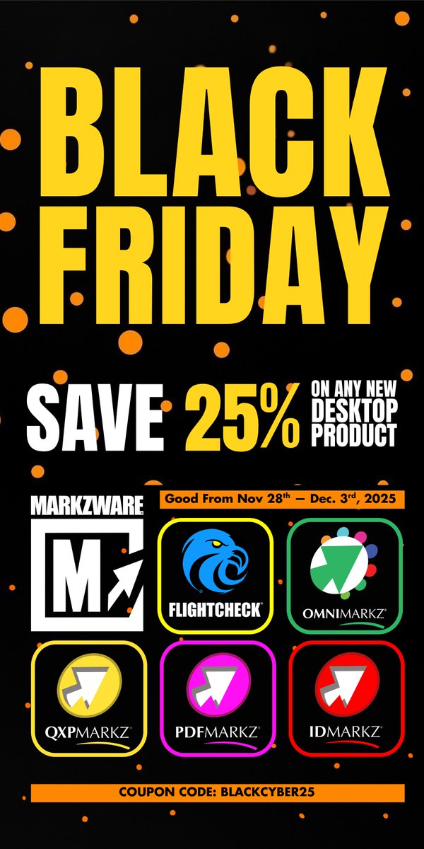 Markzware's tweet photo. 🚀 Experience Expanded 2026 Design!

Markzware just rolled out major updates across FlightCheck, OmniMarkz, QXPMarkz & IDMarkz — including expanded Adobe 2026, QuarkXPress 2026, and Affinity compatibility, plus faster exports, smarter file handling, and improved recovery.

🔥 And now… *25% OFF all new desktop products!
Use code: 
BLACKCYBER25

📺 Quick update overview: YouTube
⬇️ Download the latest versions: https://t.co/tLfepT3vRD

#graphicdesign #FlightCheck #OmniMarkz #IDMarkz #QXPMarkz #Prepress #InDesign #QuarkXPress #Affinity #BlackFriday2025