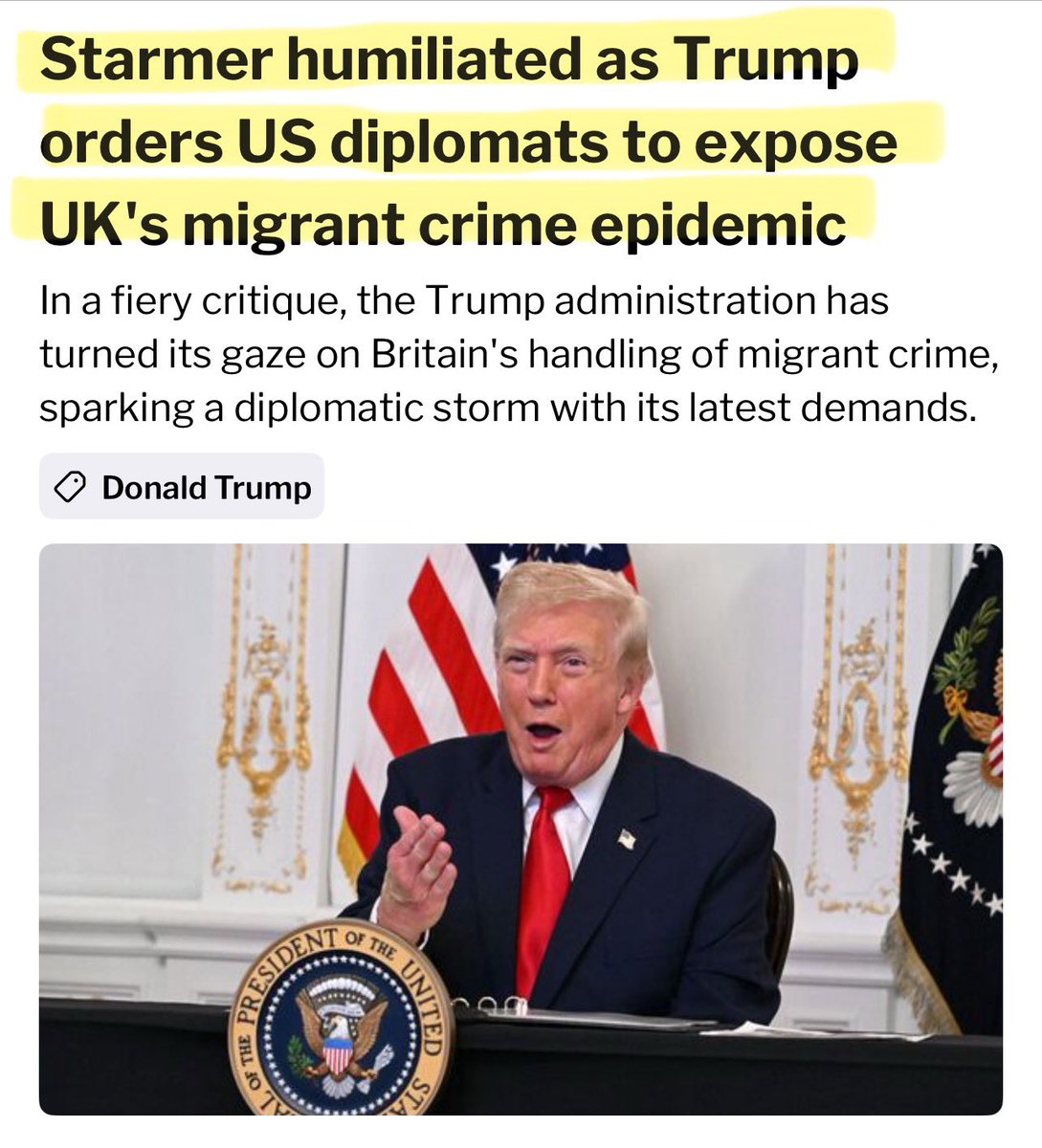 Mortifying for the U.K. President Trump has asked diplomats to expose the levels of migrant crime in Britain.

Perhaps he’s stopped believing everything Starmer tells him 🤷‍♀️