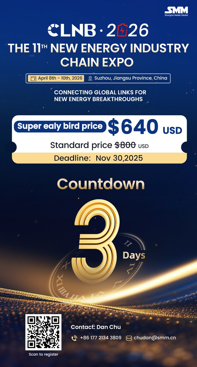 CLNB_official's tweet image. 3 Days Left! Save $160 on CLNB
Join Iron Phosphate &amp;amp; LFP Industry Conference | April 9 AM
Key themes:
• Supply chain restructuring
• Tech innovation
• Global expansion
• Resource optimization
• Future trends
$640 (Ends Nov 30)🔗 clnb.smm.cn/en/tickets
#CLNB #BatteryTech