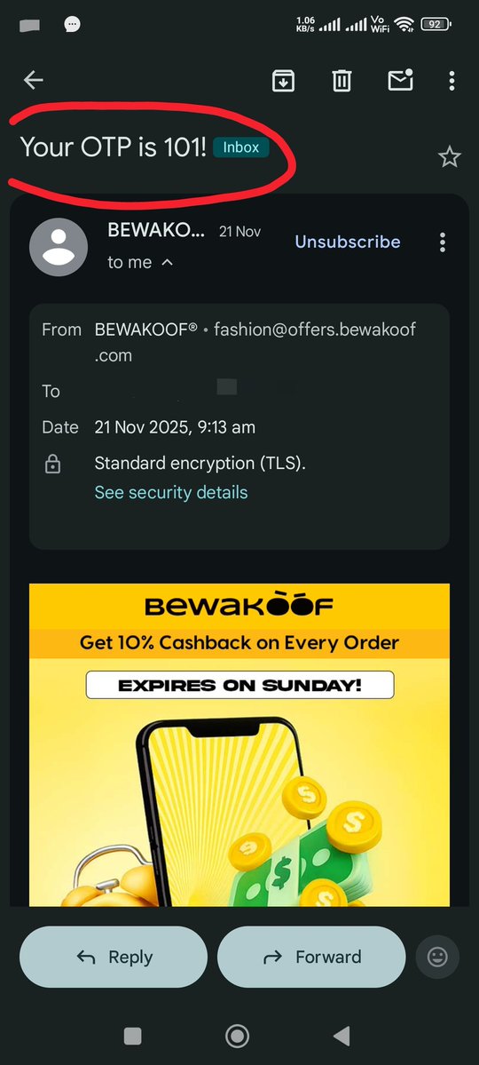 vukkumsp's tweet image. @bewakoof Please don&apos;t use this kind of Dark Patterns in your email subject. Using sentences like &quot;Your OTP ...&quot; Is same as what pharmas using ORS on non ORS tetrapaks. 
Always makes the users frightened as why they are getting an OTP without their consent #deceptive #darkpattern